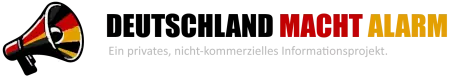 Deutschland macht Alarm - Ein privates, nicht-kommerzielles Informationsprojekt